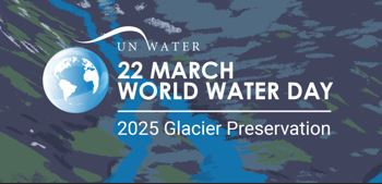 Protecting Our Water, Protecting Our Future – World Water Day 2025